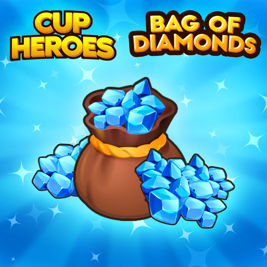 Cup Heroes - Bag of Diamonds