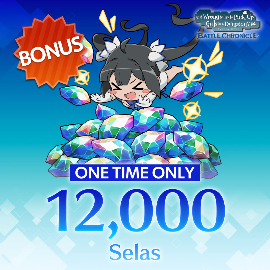 DanMachi BATTLE CHRONICLE - One Time Only: 12000 Selas - Korobok.store