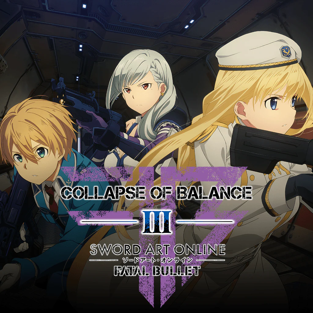 SWORD ART ONLINE: FATAL BULLET - Collapse of Balance - Korobok.store