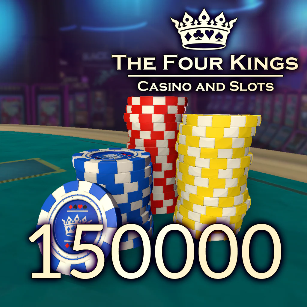 Four Kings Casino: 150,000 Chip Pack - Korobok.store