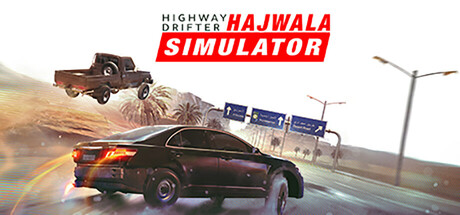 Highway Drifter: Hajwala Simulator STEAM