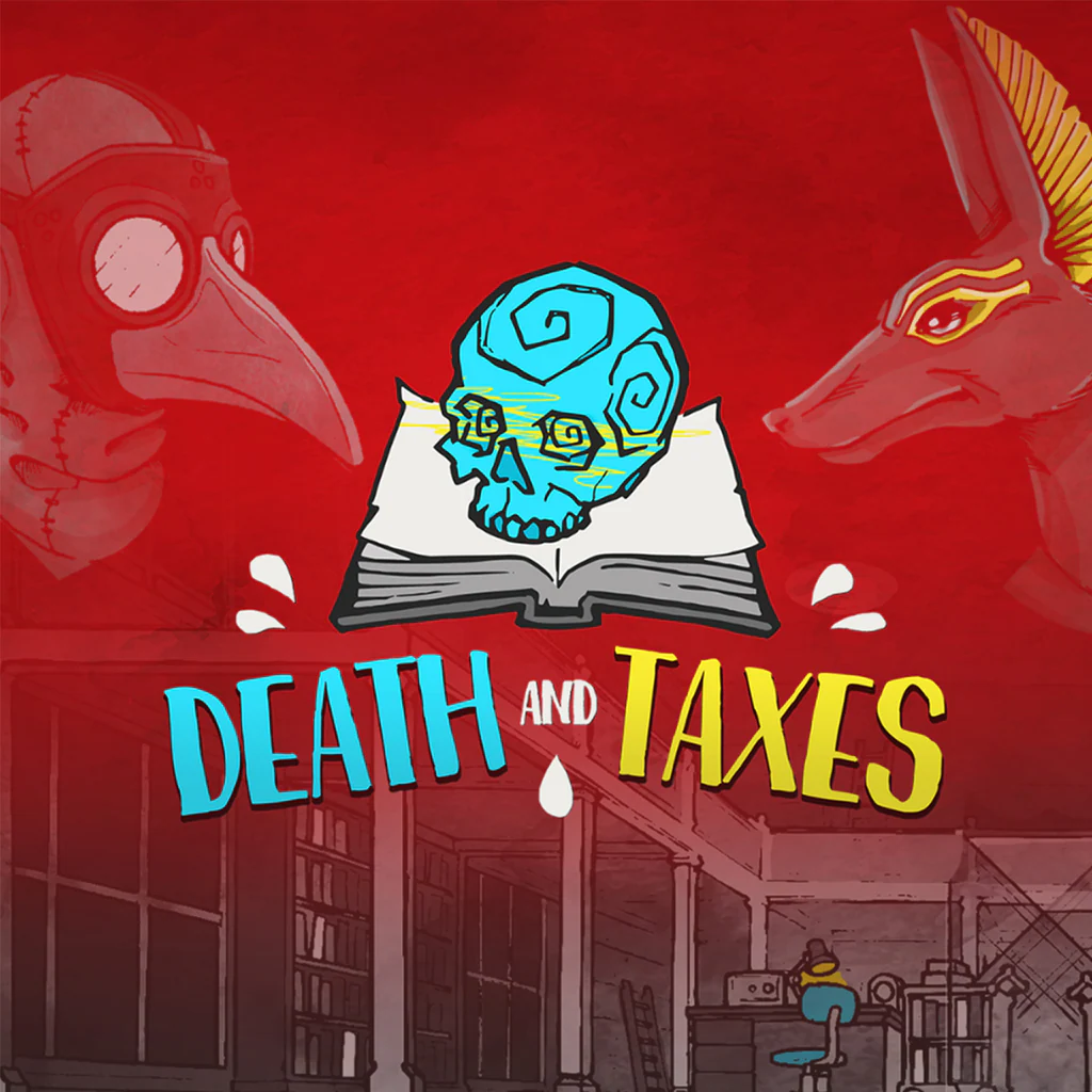 Death and taxes на пк. Игра Death and Taxes. Death and Taxes.