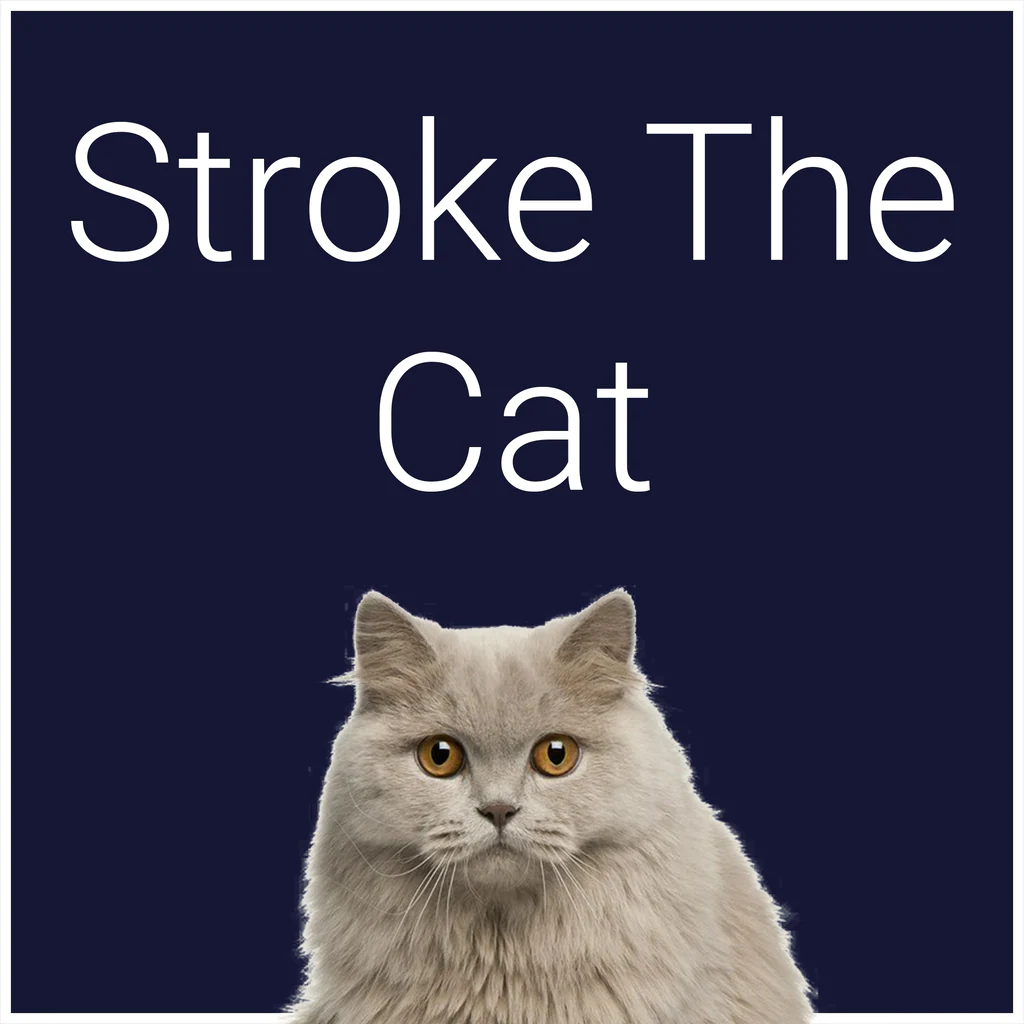 Stroke The Cat - Korobok.store