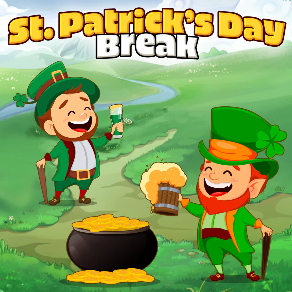 Saint Patricks Day Break - Korobok.store