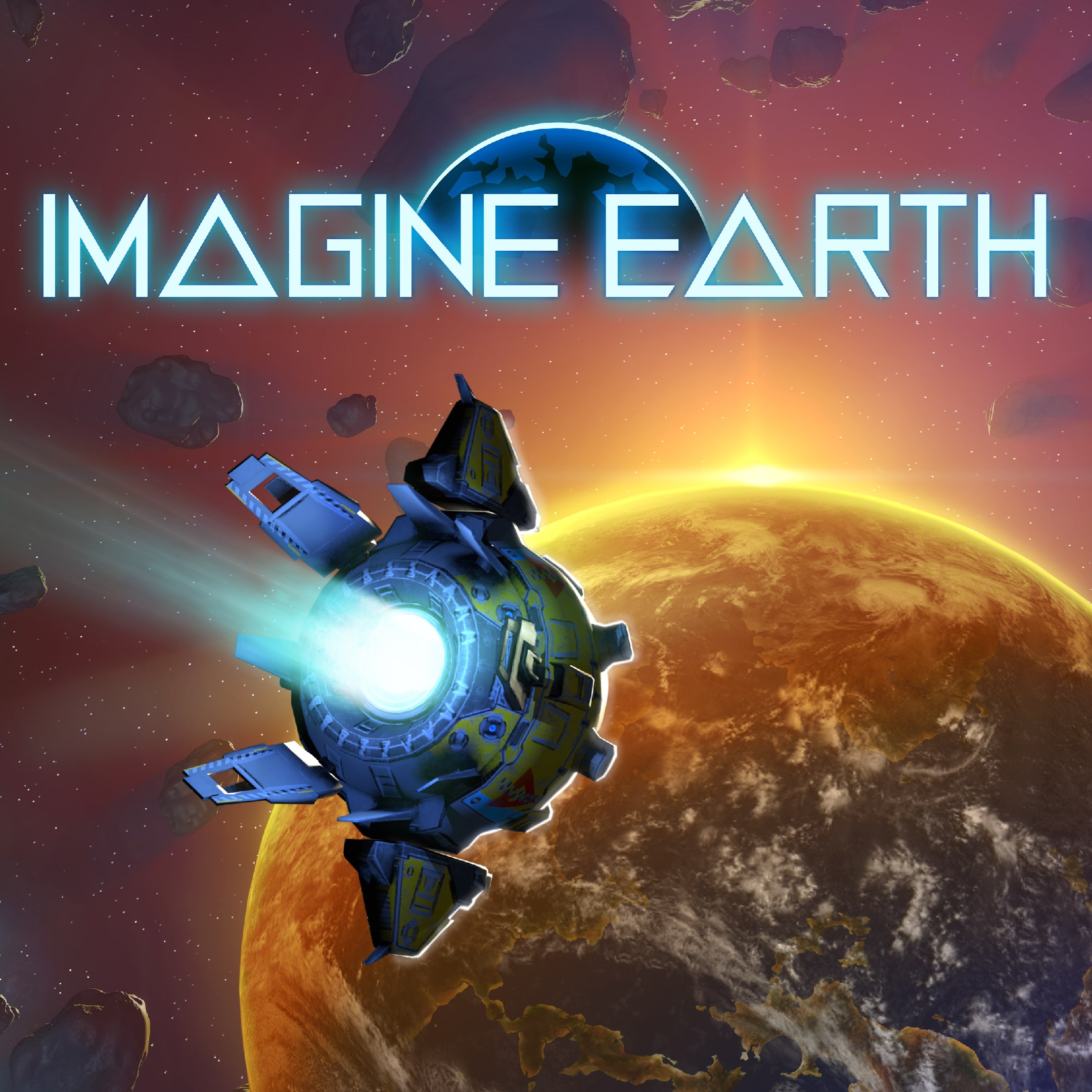 Imagine Earth.