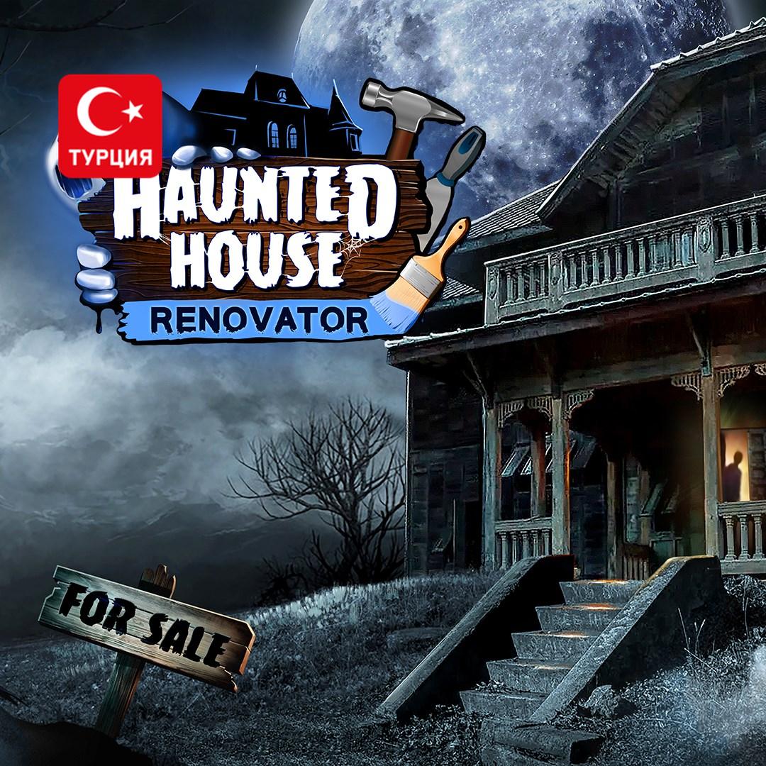 (TR) Haunted House Renovator для Xbox