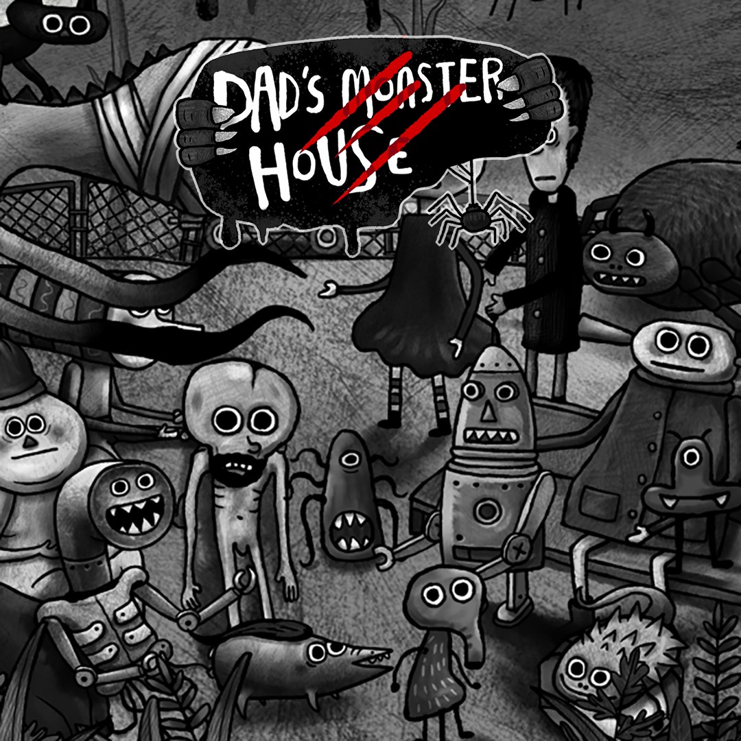 Dads monster house