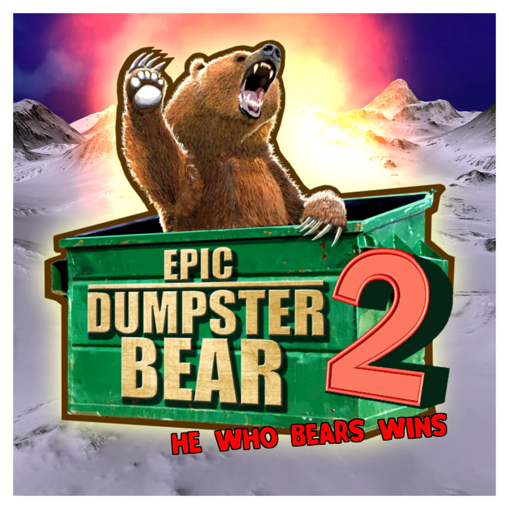 Epic Dumpster Bear 2: He Who Bears Wins - Korobok.store