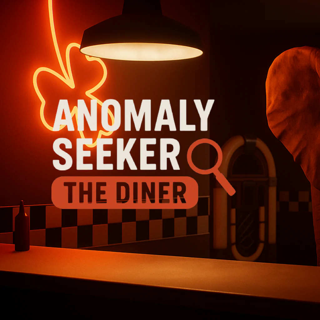 Anomaly Seeker: The Diner ()