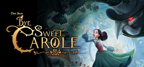 Bye Sweet Carole - Deluxe Edition STEAM