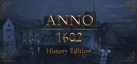 Anno 1602 - History Edition STEAM