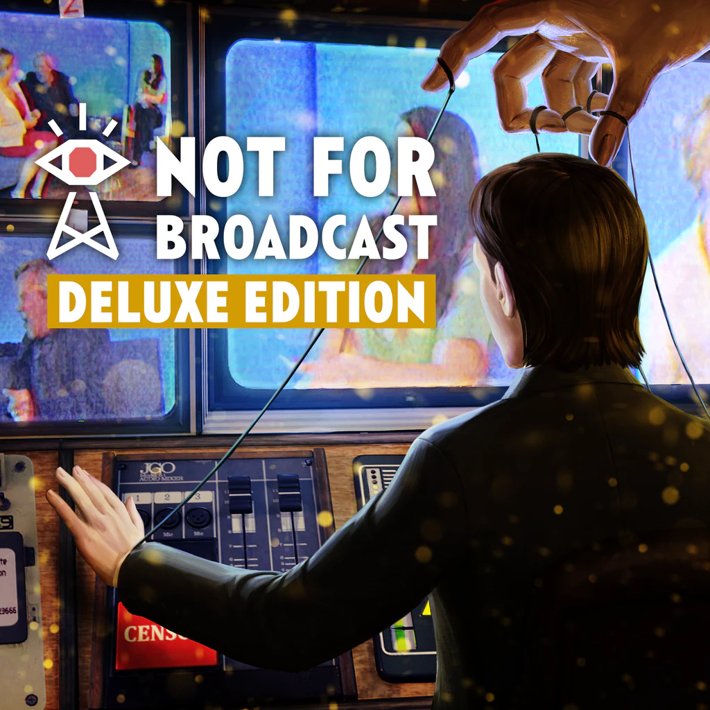 Not For Broadcast Deluxe Edition - Korobok.store