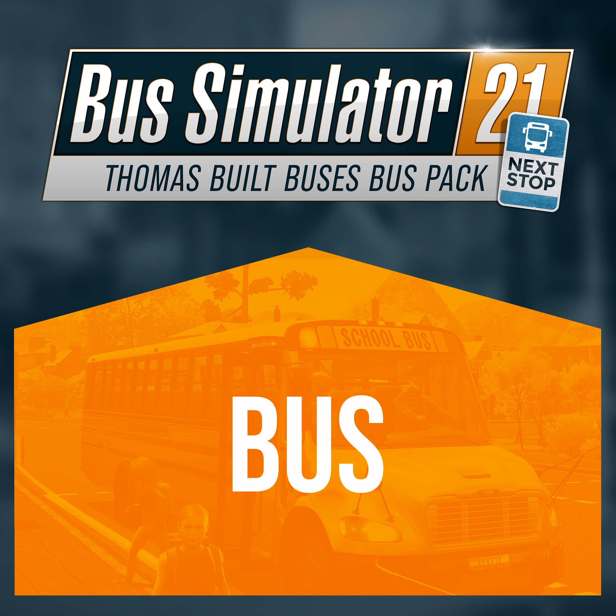 Купить игру Bus Simulator 21 Next Stop - Thomas Built Buses Bus Pack для  Xbox за 386 на Korobok.Store - Korobok.store