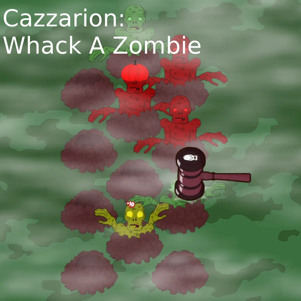 Cazzarion: Whack A Zombie