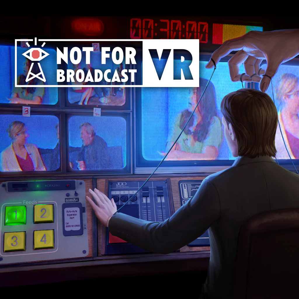 Not For Broadcast: VR - Korobok.store