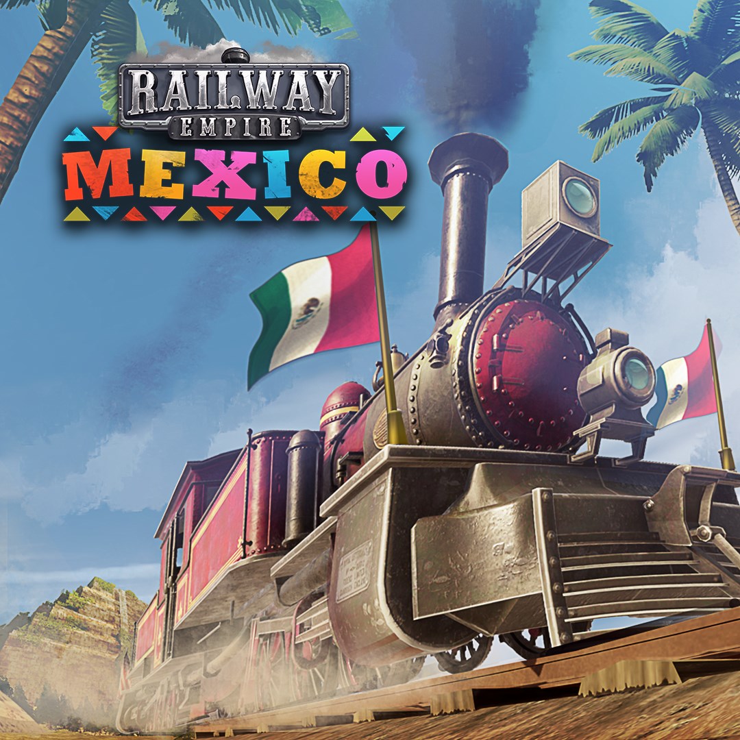 Купить игру Railway Empire - Mexico для Xbox за 228 на Korobok.Store -  Korobok.store