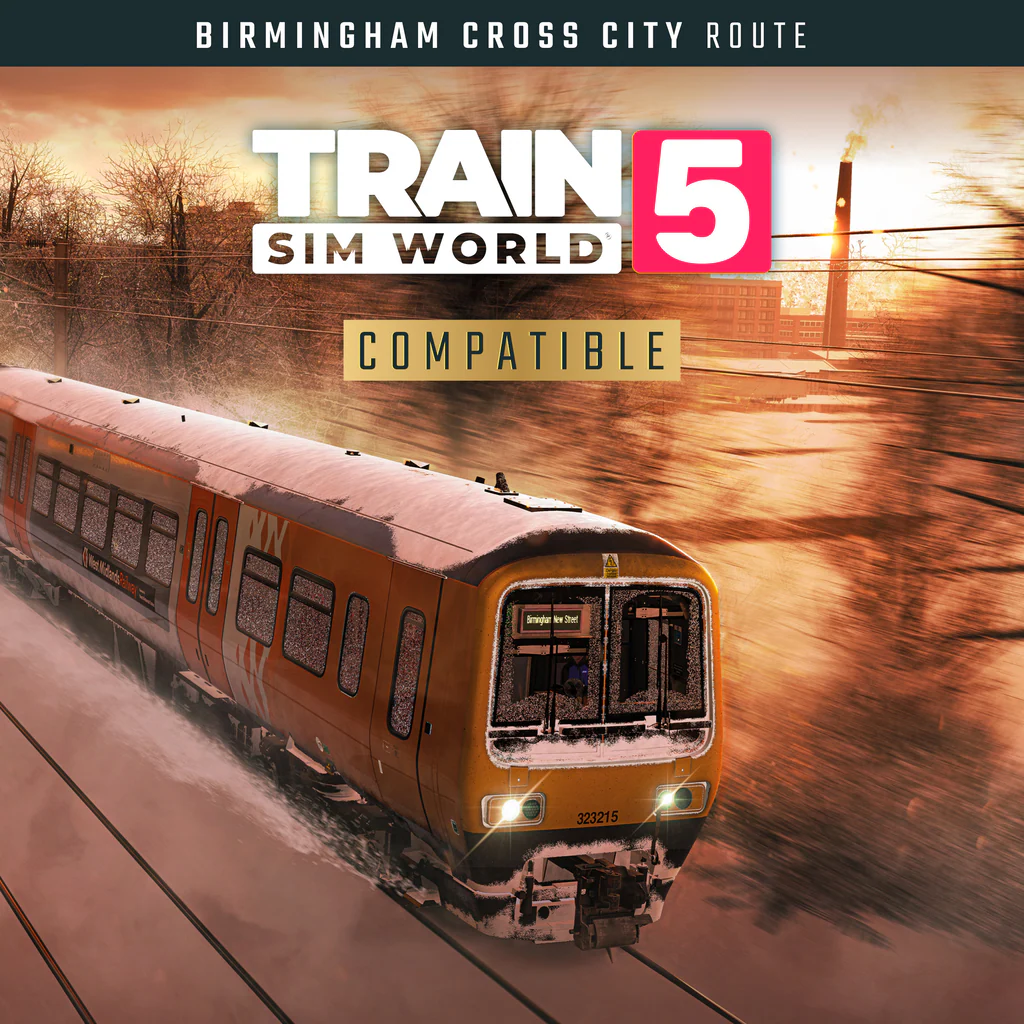 Train Sim World® 5: Birmingham Cross-City Line: Lichfield - Bromsgrove & Redditch