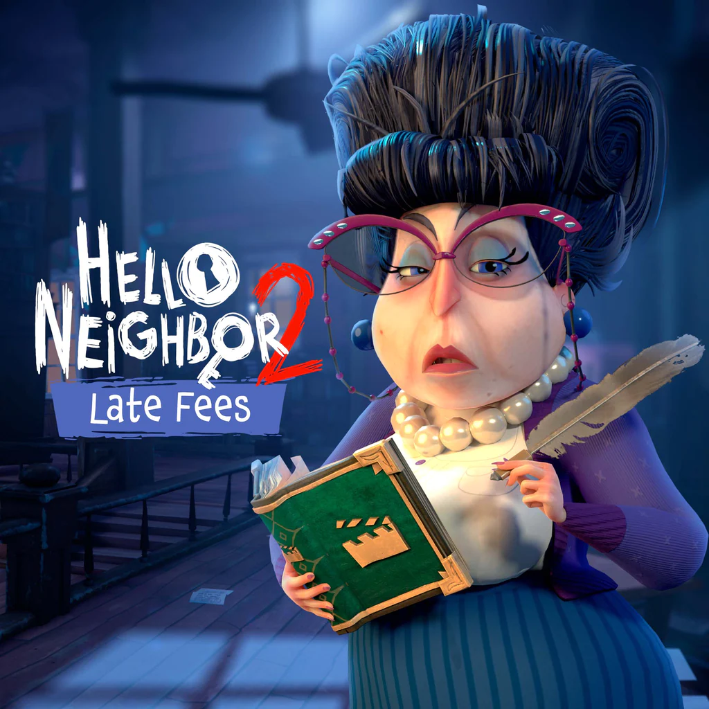 Hello Neighbor 2: Late Fees - Korobok.store