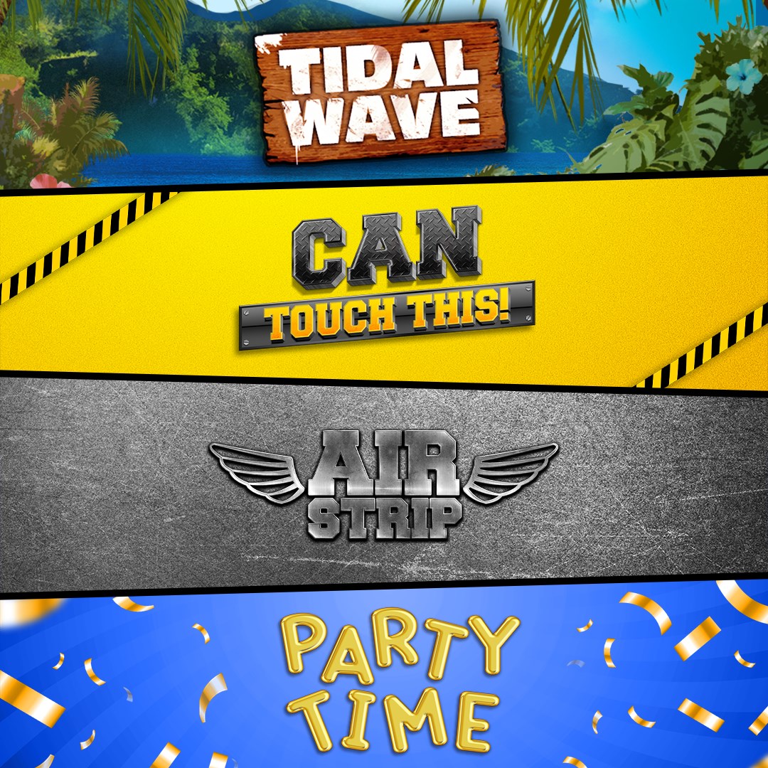 Tidal Wave DLC + Airstrip DLC +Can Touch This DLC + Party Time DLC Bundle для Xbox