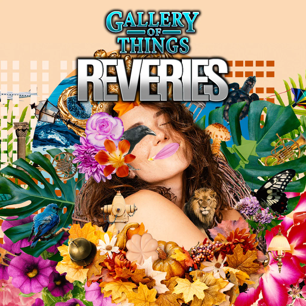 Gallery Of Things: Reveries - Korobok.store