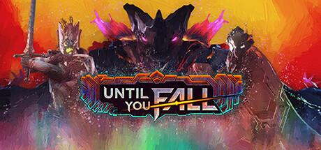 Until You Fall STEAM