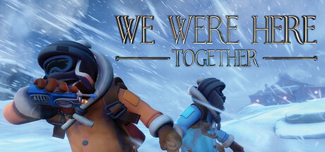 We Were Here Together STEAM