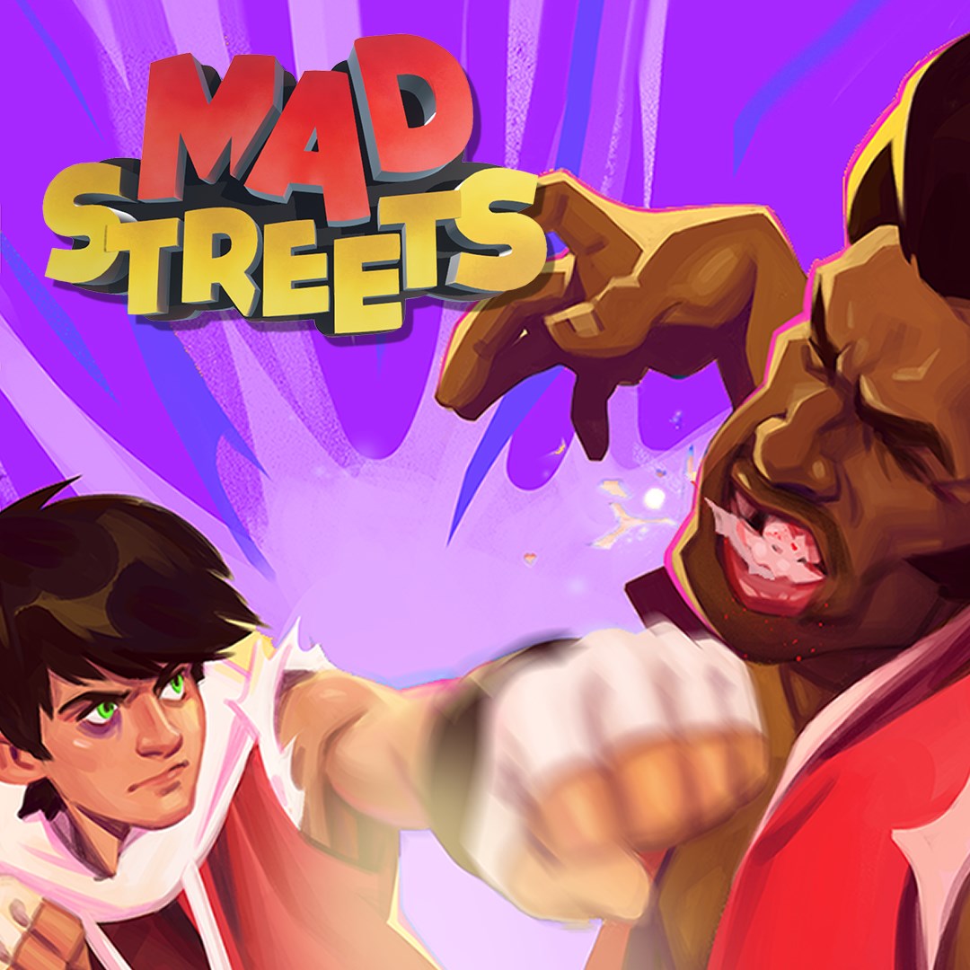 Mad streets