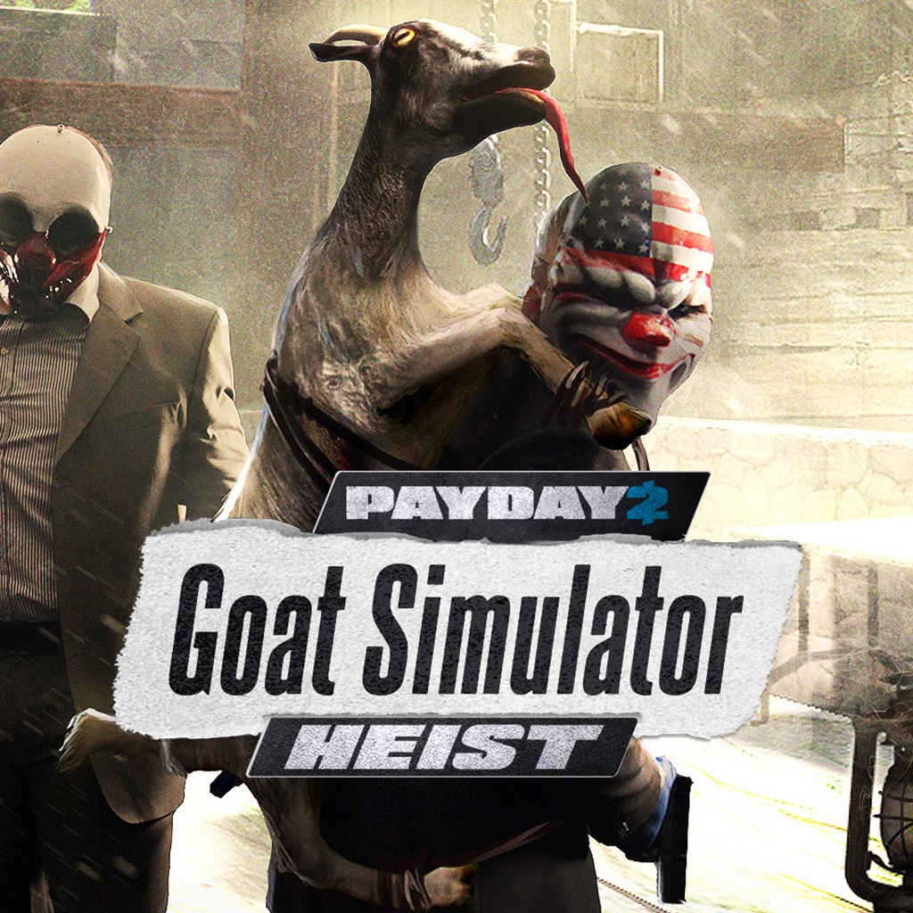 PAYDAY 2: CRIMEWAVE EDITION - GOAT Simulator Heists - Korobok.store