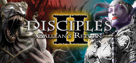 Disciples II: Gallean's Return STEAM