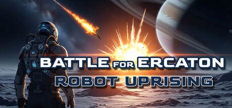 Battle for Ercalon: Robot Uprising STEAM