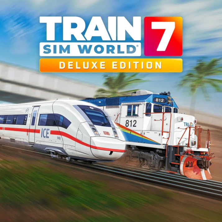 Train Sim World® 7: Deluxe Edition