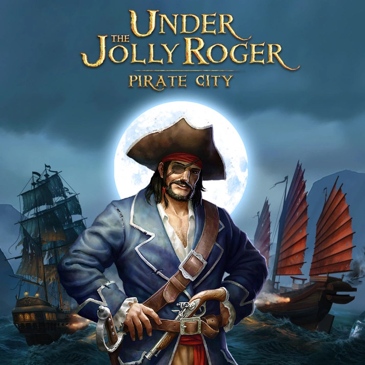 Under the Jolly Roger - Pirate City для Xbox