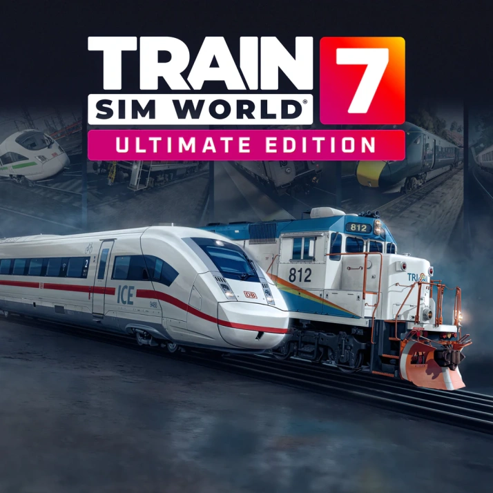 Train Sim World® 7: Ultimate Edition