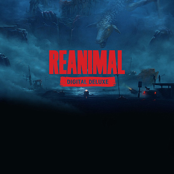 REANIMAL - Digital Deluxe Edition - Pre-order для Xbox