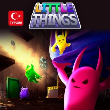 (TR) Little Things для Xbox