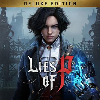 Lies of P - Digital Deluxe Edition Upgrade для Xbox