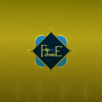 Flip the Choice