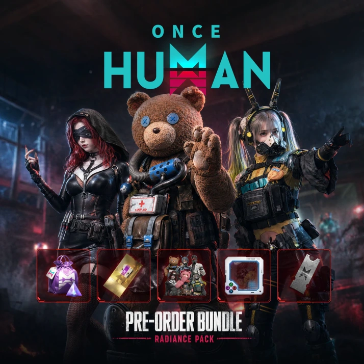 ONCE HUMAN (Free to Play) Radiance Pack (Pre-Order Bundle)