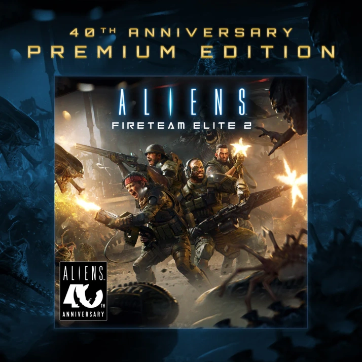 Aliens: Fireteam Elite 2 - 40th Anniversary Premium Edition